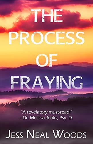 The Process of Fraying