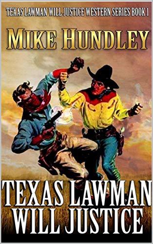 Texas Lawman - Will Justice book cover
