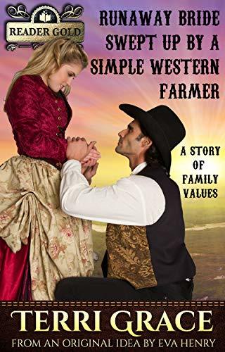 Runaway Bride Swept Up By A Western Farmer book cover