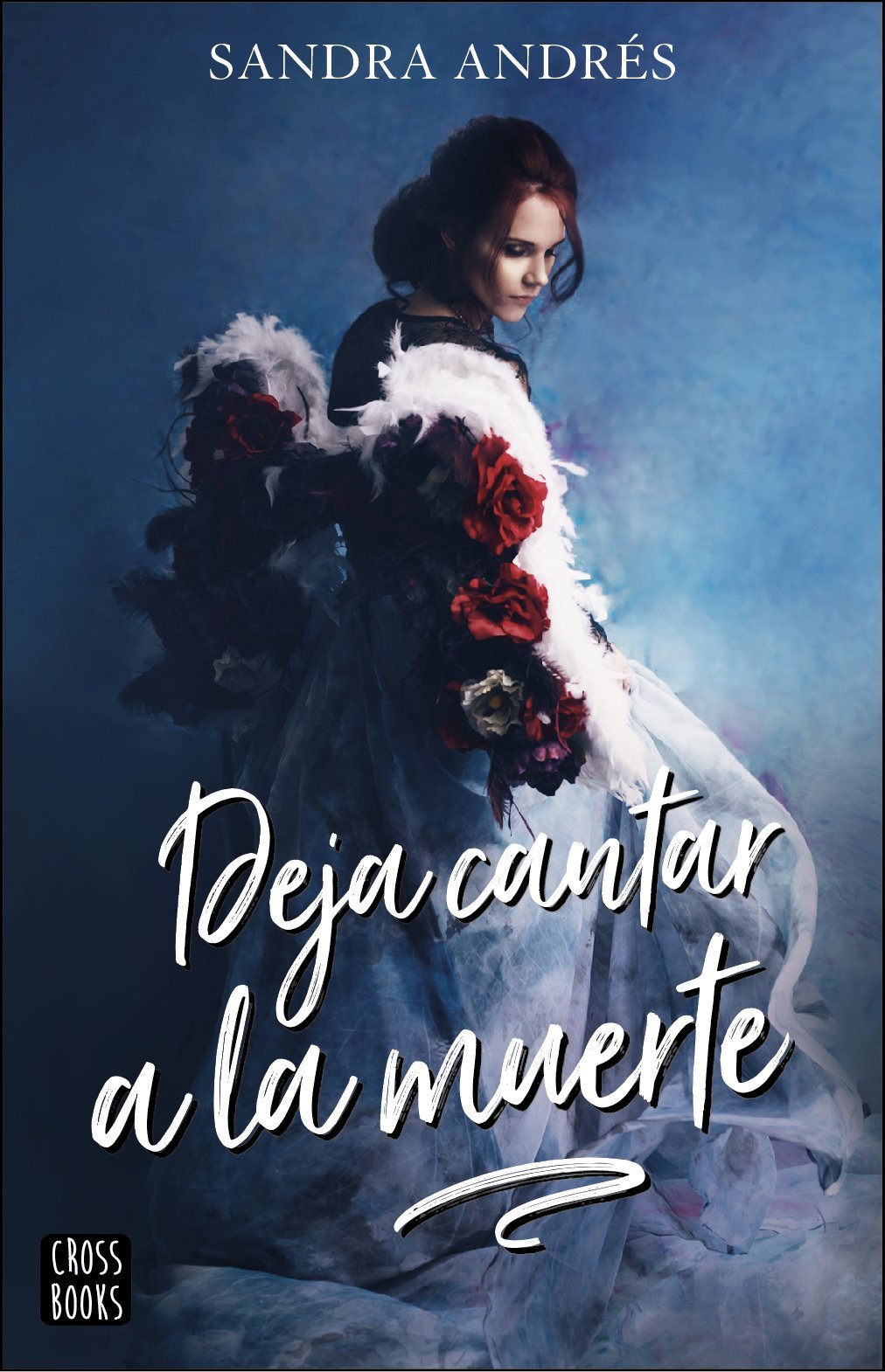 Deja cantar a la muerte book cover