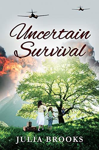 Uncertain Survival by Julia Brooks | Goodreads