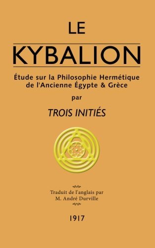 Livre Le Kybalion, étude sur la philosophie hermétique (Gebraucht) in