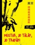Meistar, jo tālāk, jo trakāk! book cover