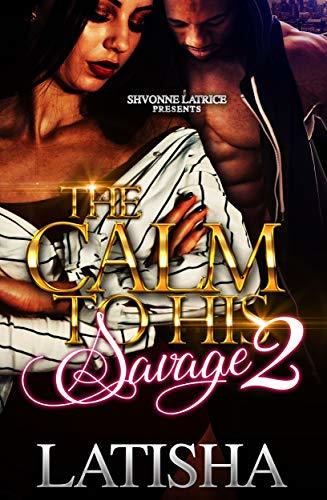The Calm to His Savage 2 book cover
