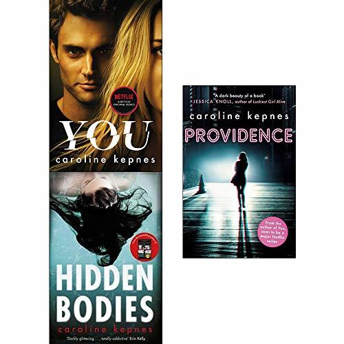 You Hidden Bodies Providence By Caroline Kepnes Goodreads