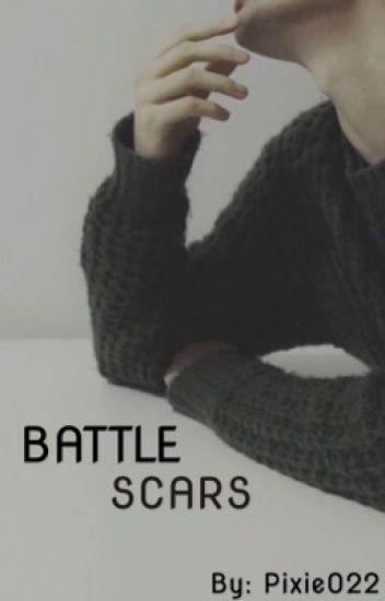 Battle Scars