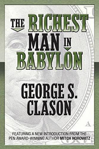 The Richest Man in Babylon (Original Classic Edition)