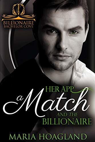Her App, a Match, and the Billionaire book cover