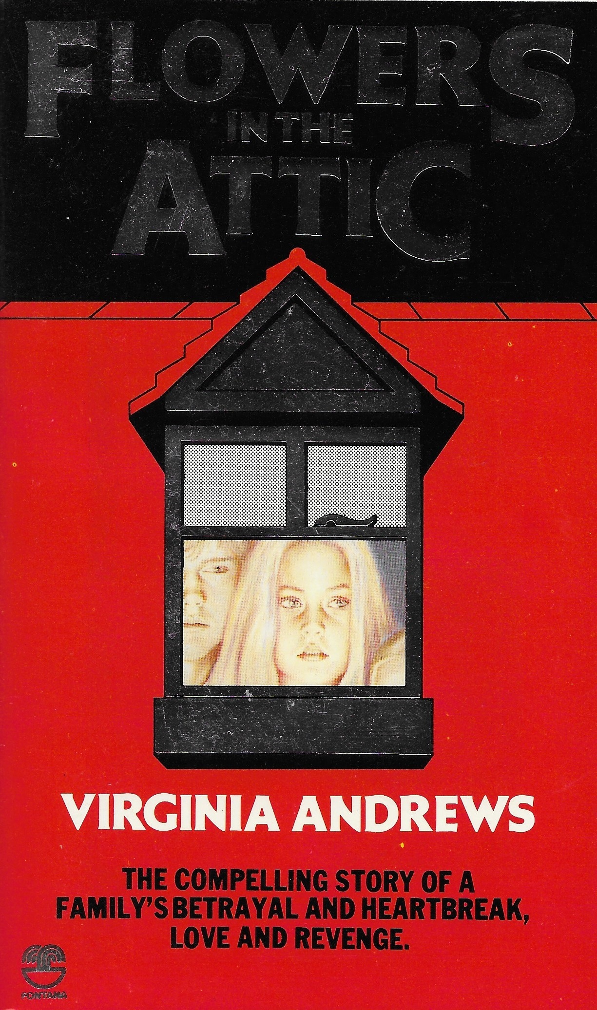 Flowers in the Attic (Dollanganger, #1)