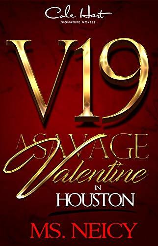 A Savage Valentine In Houston: A Thug Love Novella by Ms. Neicy | Goodreads