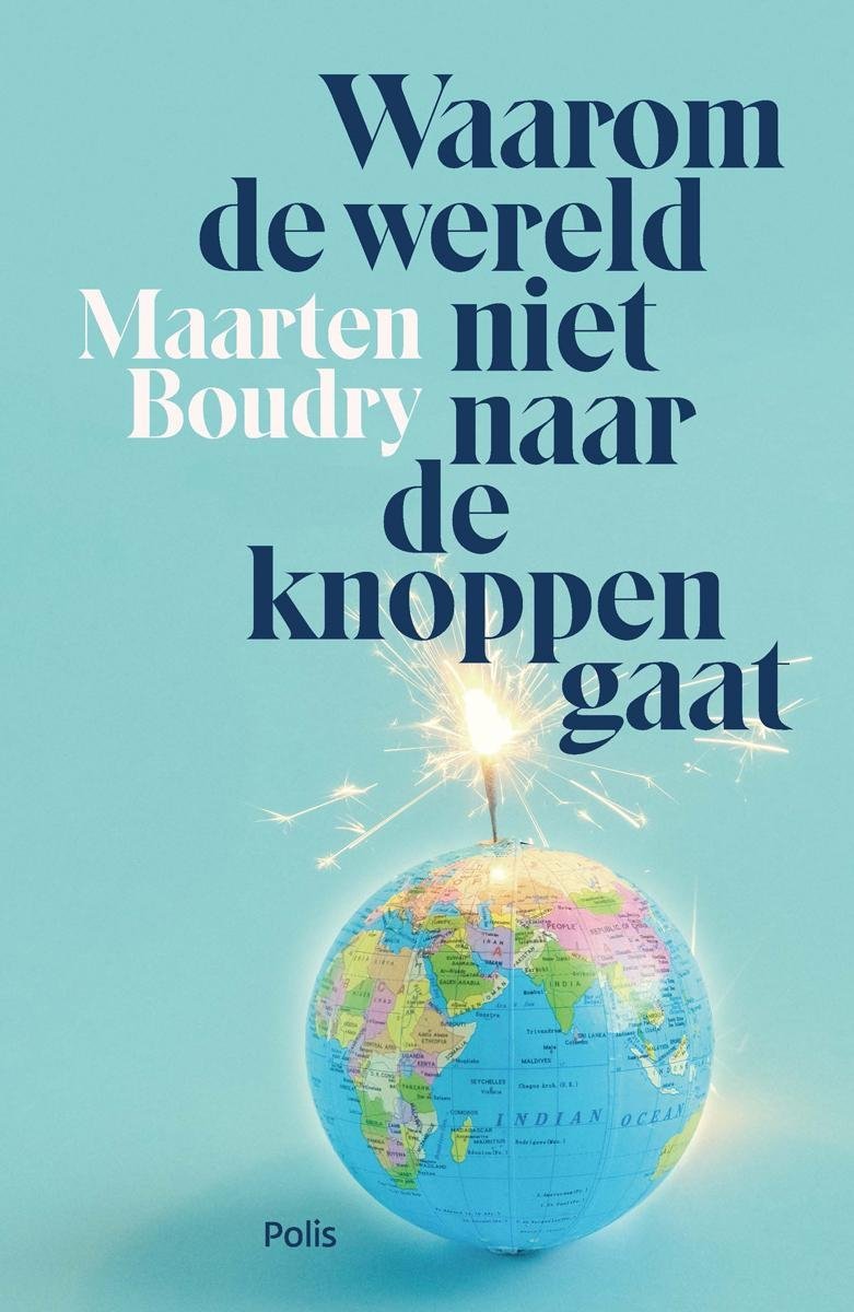 Waarom de wereld niet naar de knoppen gaat book cover