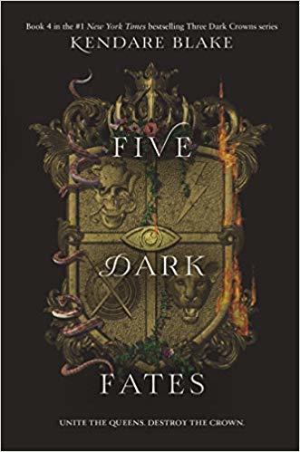 Five Dark Fates (Three Dark Crowns, #4)