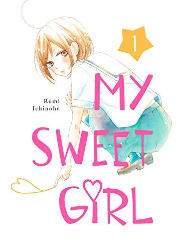 My Sweet Girl, Vol. 1