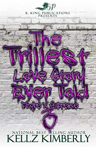 The Trillest Love Story Ever Told 3 book cover