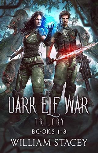 The Dark Elf War Trilogy: Books 1-3 by William Stacey | Goodreads