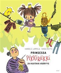 Prinsessa Pikkiriikki ja huutava vääryys