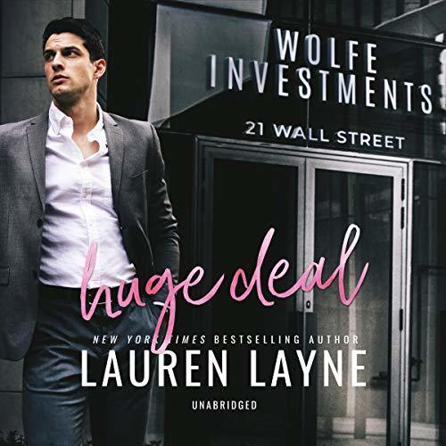 Huge Deal (21 Wall Street, #3)