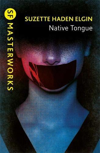Native Tongue (Native Tongue, #1)