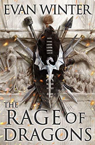 The Rage of Dragons (The Burning, #1)