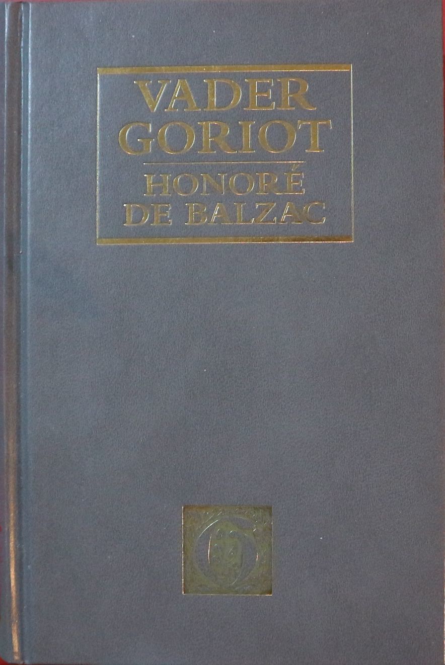 Vader Goriot by Honoré de Balzac Goodreads