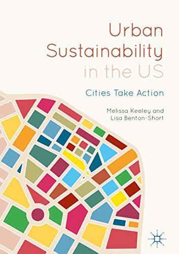 Urban Sustainability in the US: Cities Take Action by Melissa Keeley ...