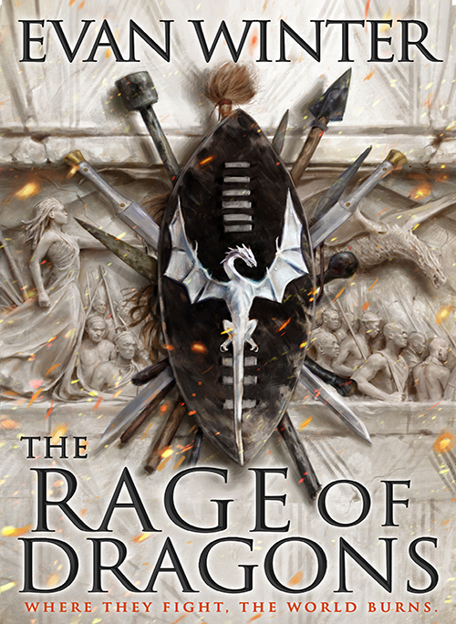 The Rage of Dragons (The Burning, #1)