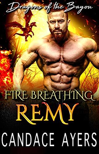 Fire Breathing Remy