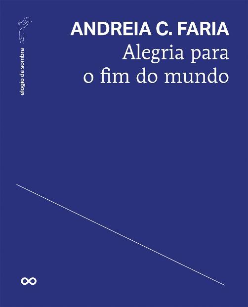 Alegria para o fim do mundo