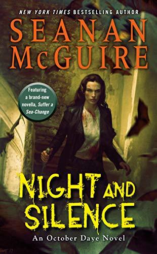 Night and Silence (October Daye, #12)