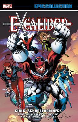 Excalibur Epic Collection, Vol. 3: Girls' School from Heck