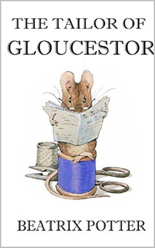 The Tailor of Gloucester