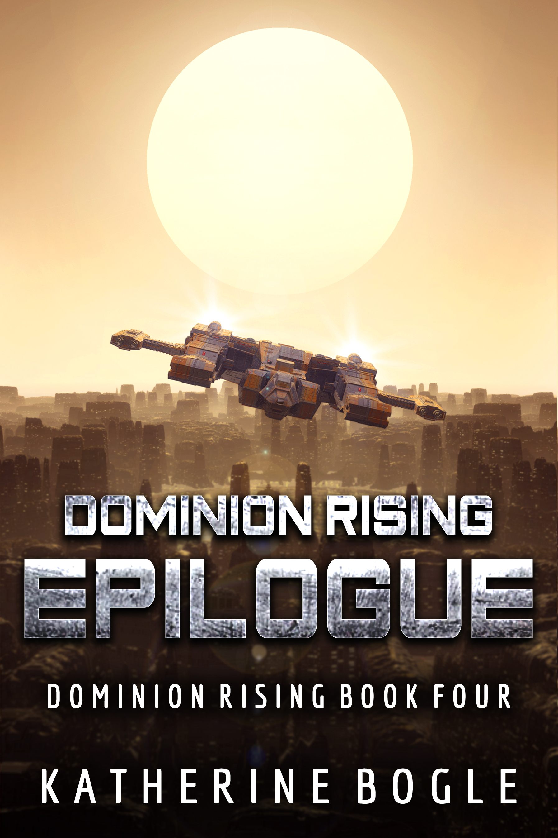 epilogue-dominion-rising-4-by-katherine-bogle-goodreads