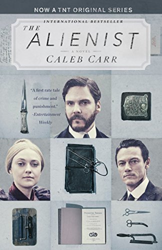 The Alienist (Dr. Laszlo Kreizler, #1)