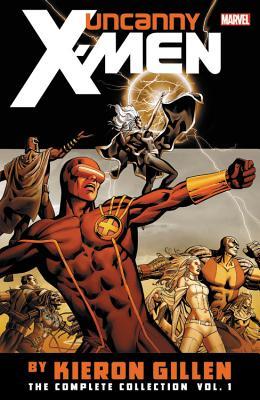 Uncanny X-Men by Kieron Gillen: The Complete Collection, Vol. 1