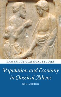 Population and Economy in Classical Athens book cover