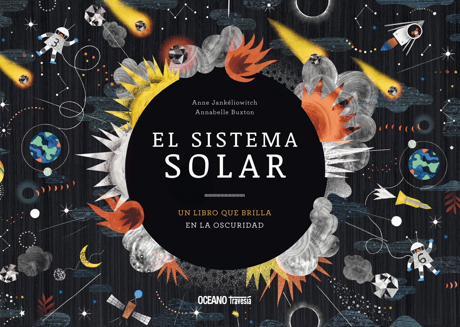 El sistema solar. Un libro fosforescente para leer bajo las estrellas ...
