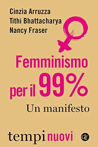 Femminismo per il 99%