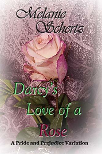 Darcy's Love of a Rose book cover