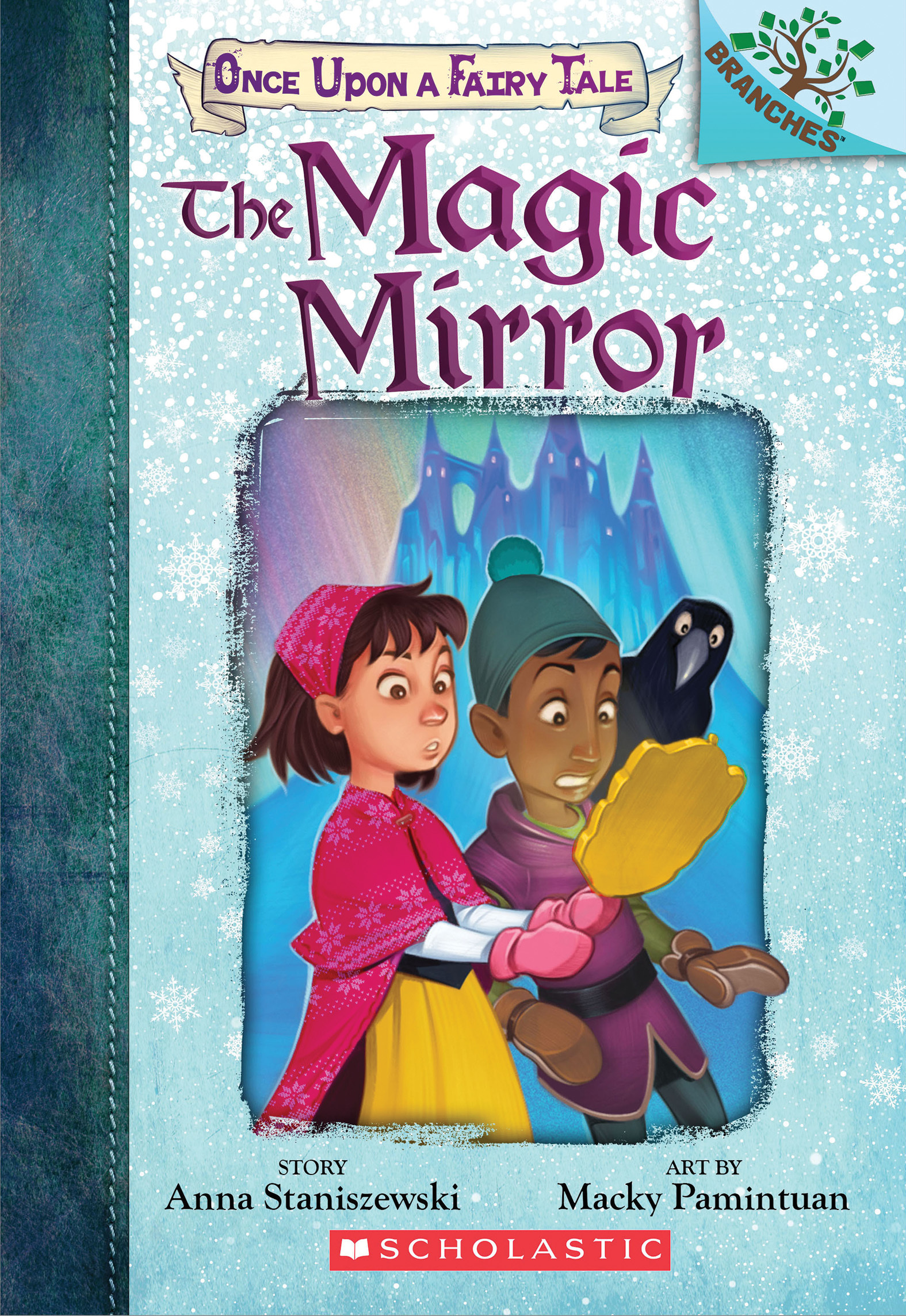 The Magic Mirror: A Branches Book