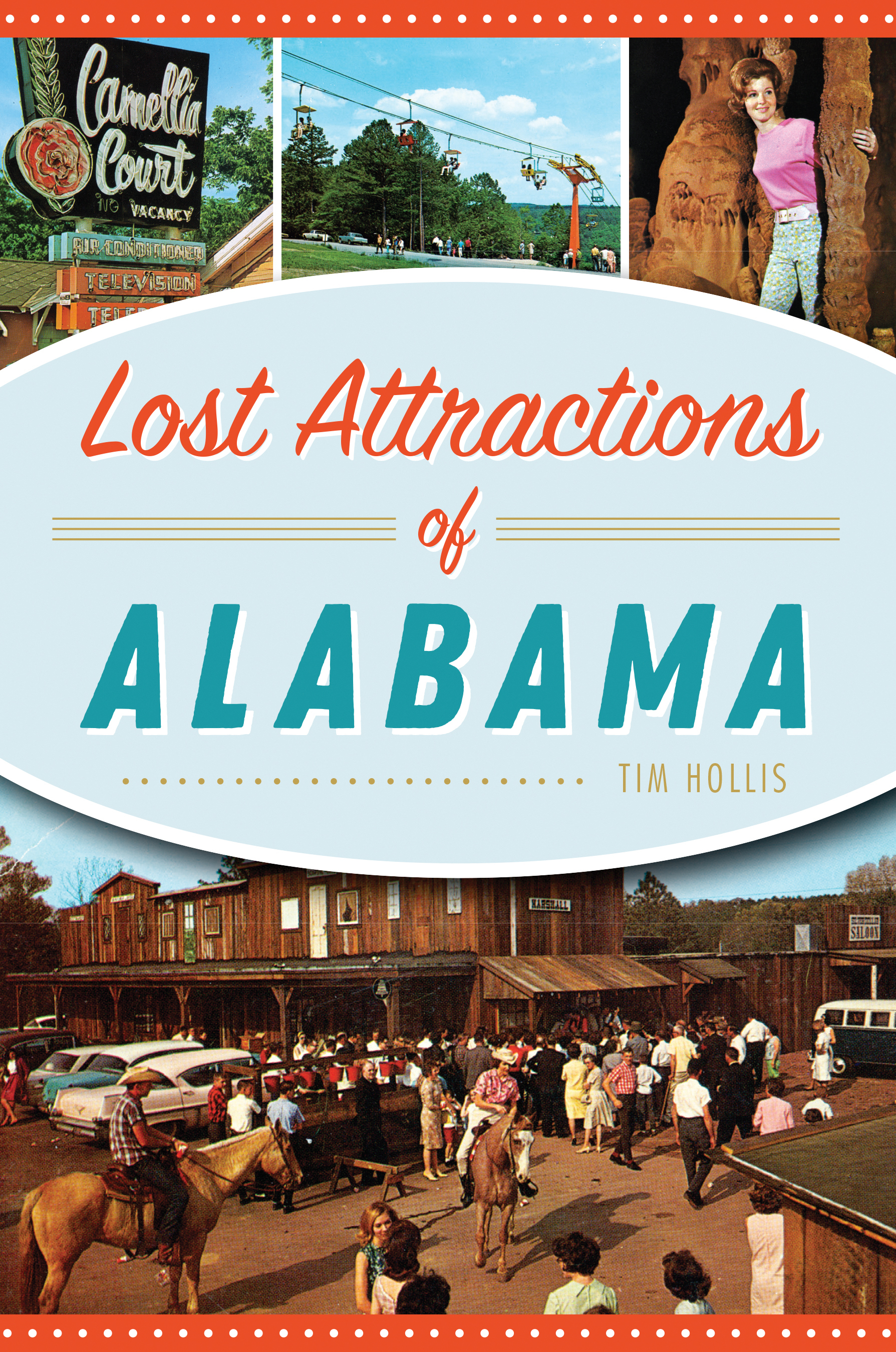 Lost Attractions of Alabama book cover