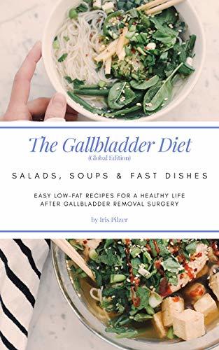The Gallbladder Diet Salads Soups Fast Dishes Global Edition 44028799 