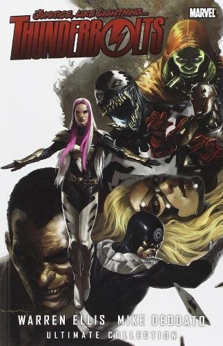 Thunderbolts by Warren Ellis & Mike Deodato: Ultimate Collection
