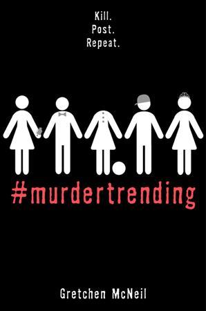 #Murdertrending (MurderTrending, #1)