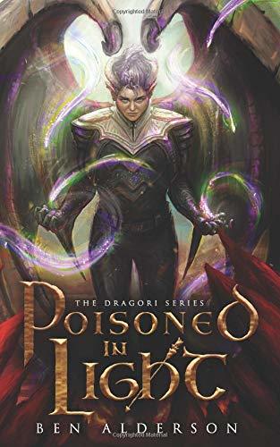 Poisoned in Light (The Dragori #3)