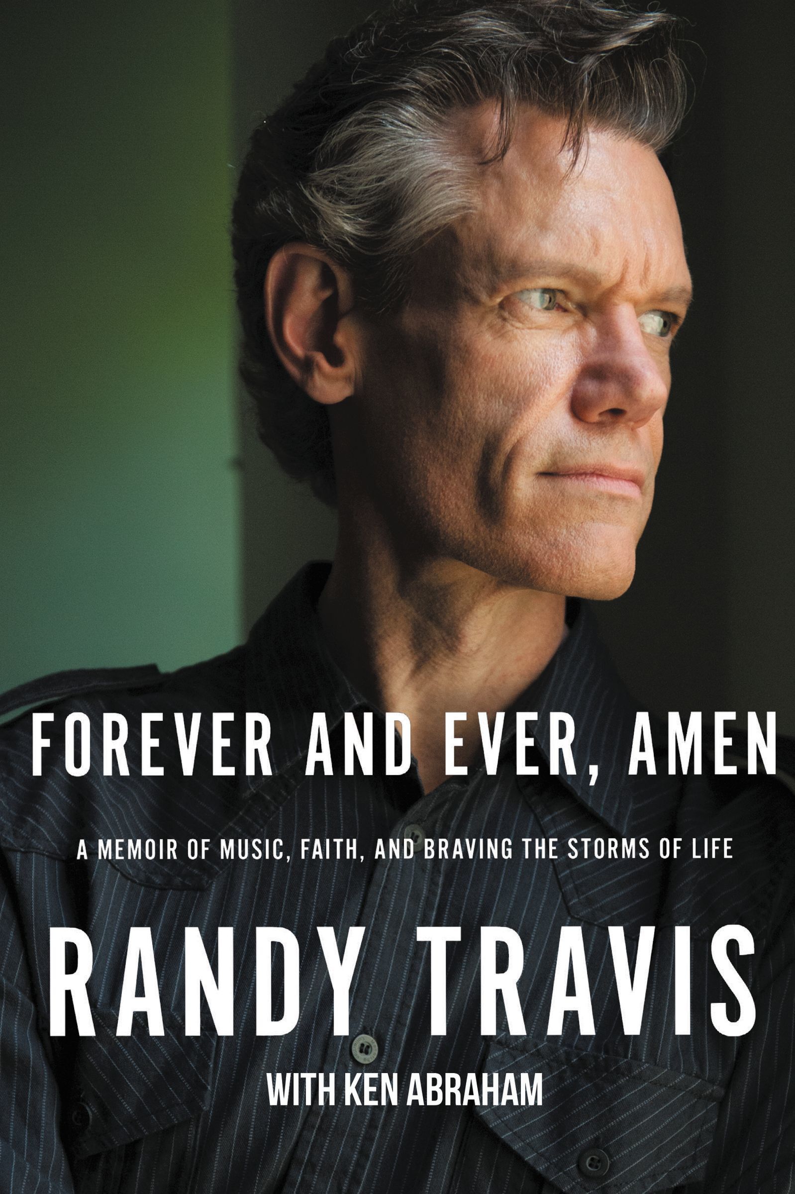 Forever and Ever, Amen A Memoir of Music, Faith, and Braving the
