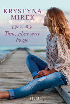 Tam, gdzie serce twoje book cover