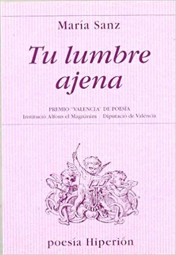 Tu lumbre ajena book cover