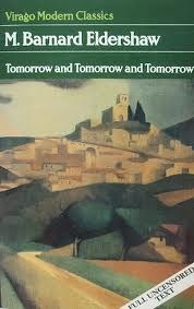 Tomorrow and tomorrow and tomorrow (Virago modern classics)