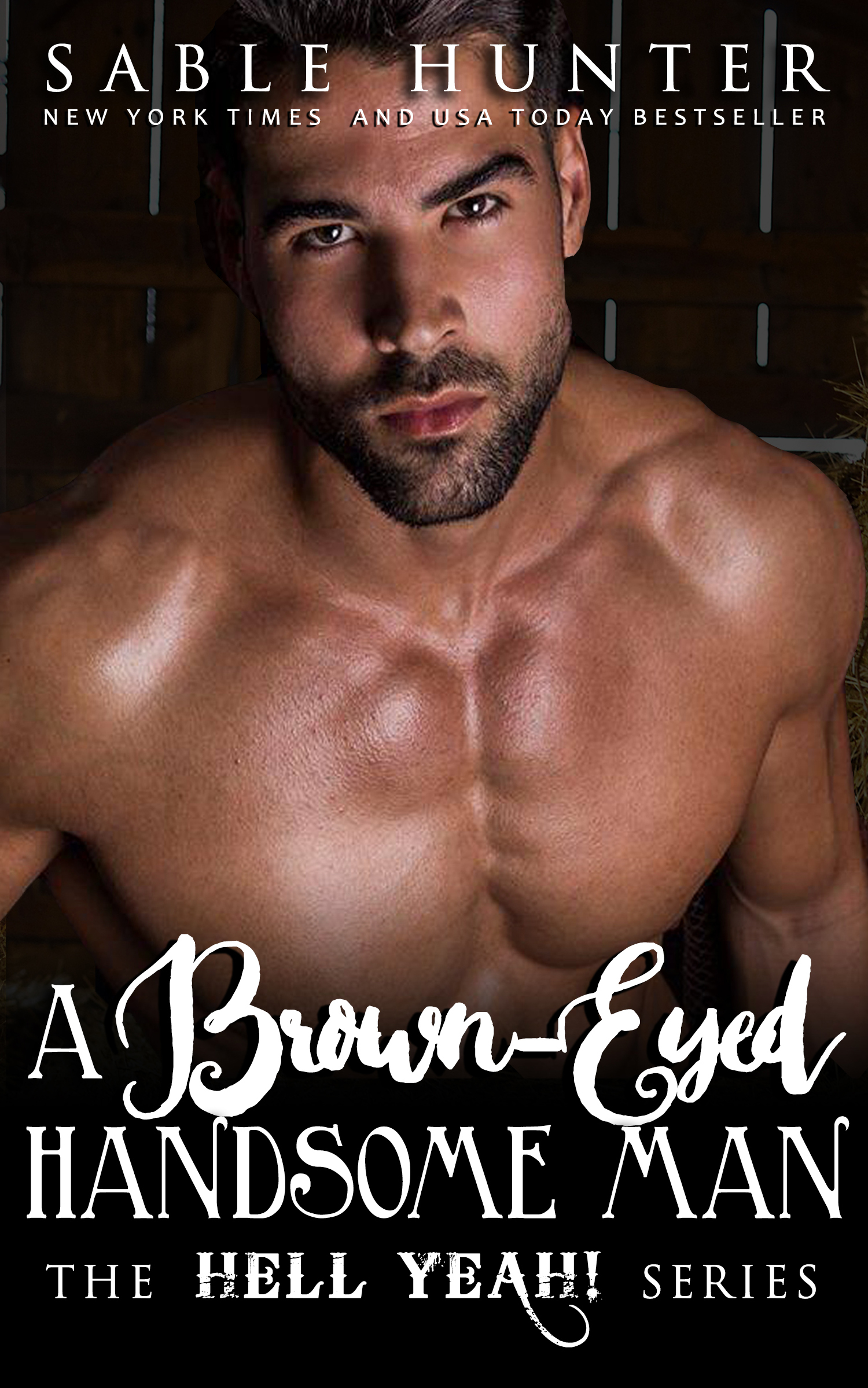 A Brown-Eyed Handsome Man
