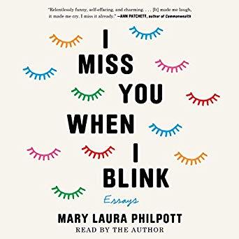 I Miss You When I Blink: Essays